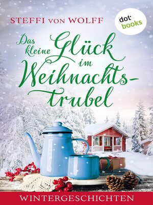 cover image of Das kleine Glück im Weihnachtstrubel
